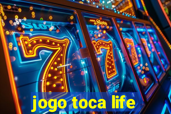 jogo toca life